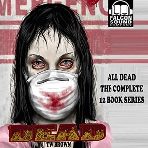 All DEAD: The Complete 12 Books of the DEAD Series