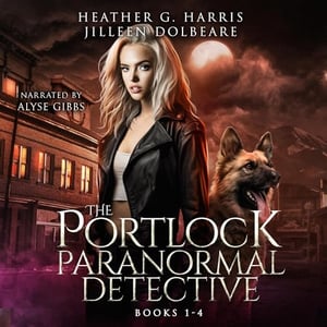 The Portlock Paranormal Detective Series Box Set, Books 1-4: An Urban Fantasy Collection