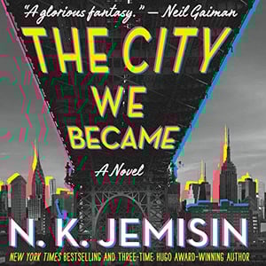The City We Became: A Novel