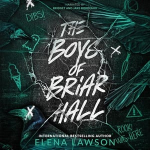 Boys of Briar Hall: The Complete Series