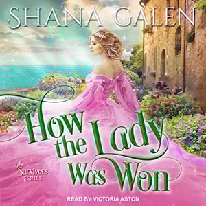 How the Lady Was Won: Survivors Series, Book 7