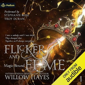 Flicker and Flame: Magic Bound, Book 1