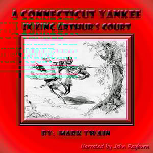 A Connecticut Yankee in King Arthur’s Court