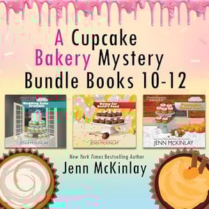 A Cupcake Bakery Mystery: Books 10-12: Cupcake Bakery Mystery