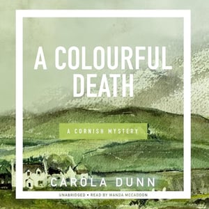 A Colourful Death: A Cornish Mystery