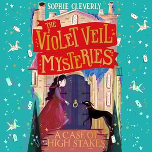 A Case of High Stakes: Violet Veil, Book 3