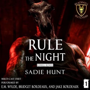 Rule the Night: A Dark Why Choose Romance (Blackwell Butchers, Book 1)