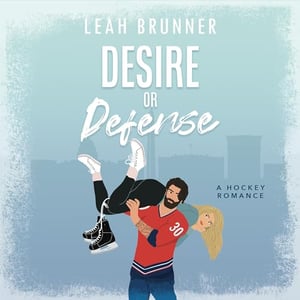 Desire or Defense: D.C. Eagles Hockey, Book 1