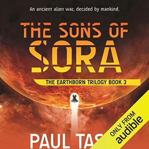 The Sons of Sora: The Earthborn Trilogy, Book 3