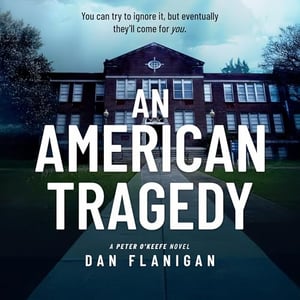 An American Tragedy: A Peter O'Keefe Novel