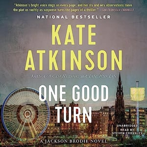 One Good Turn: A Novel