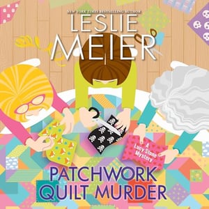 Patchwork Quilt Murder: A Lucy Stone Mystery, Book 30