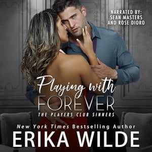 Playing with Forever: The Players Club Sinners, Book 1