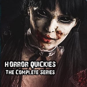 Horror Quickies Complete Series