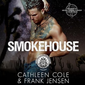 Smokehouse: A Motorcycle Club Romance (The Viking's Rampage MC: Tucson Chapter, Book 5)