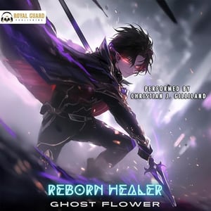 Reborn Healer: A LitRPG Adventure