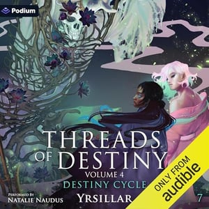 Threads of Destiny: Volume 4: Destiny Cycle, Book 7