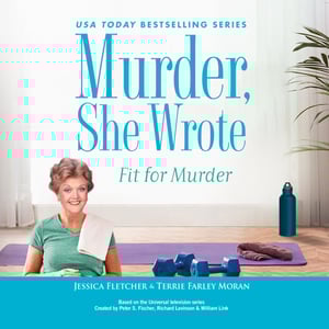 Murder, She Wrote: Fit for Murder