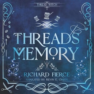 Threads of Memory: Thread Witch, Book 1