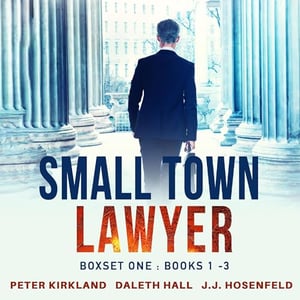 Small Town Lawyer: Boxset One, Books 1-3