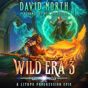 Wild Era 3: A LitRPG Progression Epic