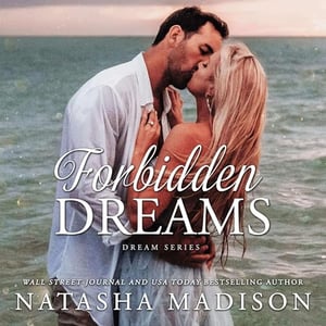 Forbidden Dreams: Dream Series, Book 2