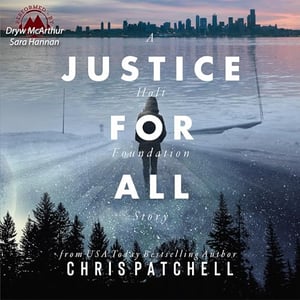 Justice for All: A Holt Foundation Story, Book 1