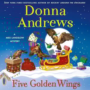 Five Golden Wings: A Meg Langslow Mystery