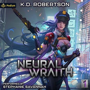 Neural Wraith: Neural Wraith, Book 1