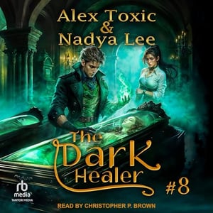 The Dark Healer, Book 8
