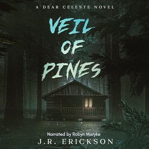 Veil of Pines: A Dear Celeste Novel