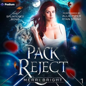 Pack Reject: The Splintered Bond, Book 1