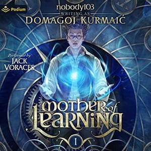 Mother of Learning Arc 1: Mother of Learning, Book 1
