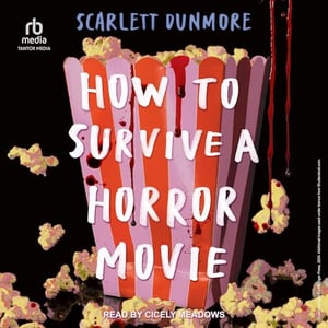 How to Survive A Horror Movie