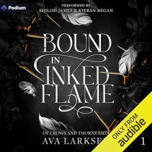 Bound in Inked Flame: Of Crows and Thorns Saga, Book 1