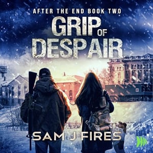 Grip of Despair: After the End, Book 2