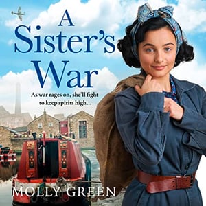 A Sister’s War: The Victory Sisters, Book 3