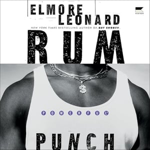 Rum Punch: A Novel