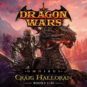 Dragon Wars Omnibus: 20-Book Collection: Epic Fantasy Adventure Series