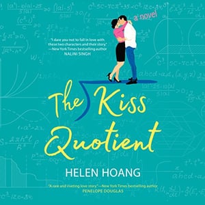 The Kiss Quotient: A Novel