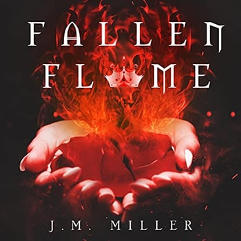 Fallen Flame: Fallen Flame Series, Book 1