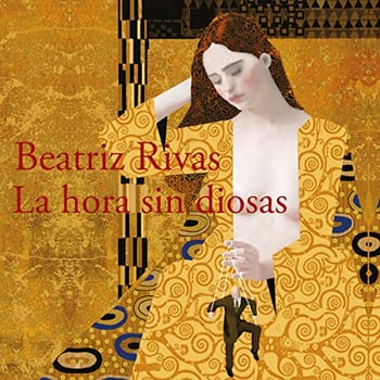 La hora sin diosas [The Hour Without Goddesses]