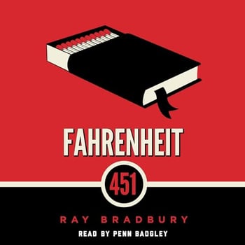Fahrenheit 451: A Novel