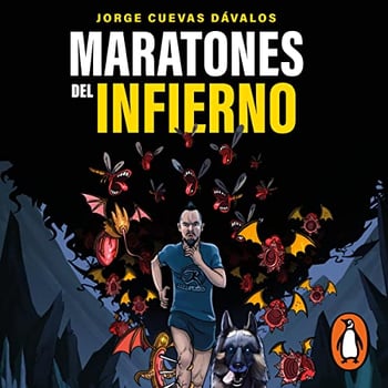 Maratones del Infierno [Marathons from Hell]