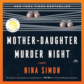 Mother-Daughter Murder Night: A Novel