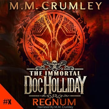 Regnum: Short Stories (The Immortal Doc Holliday Series)