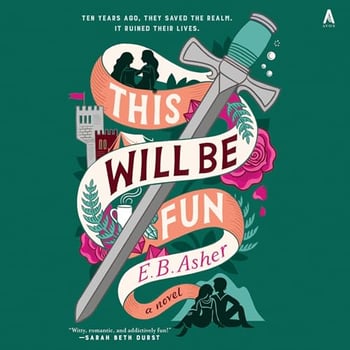 This Will Be Fun: A Novel