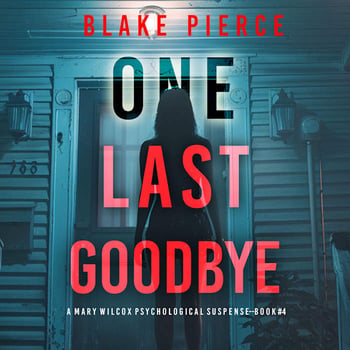 One Last Goodbye (The Governess—Book 4): An absolutely gripping psychological thriller packed with twists
A gripping psychological thriller that will keep you hooked with stunning twists