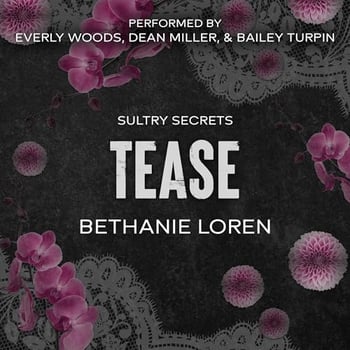 Tease: Sultry Secrets, Book 4
