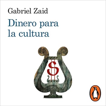 Dinero para la cultura [Money for Culture]